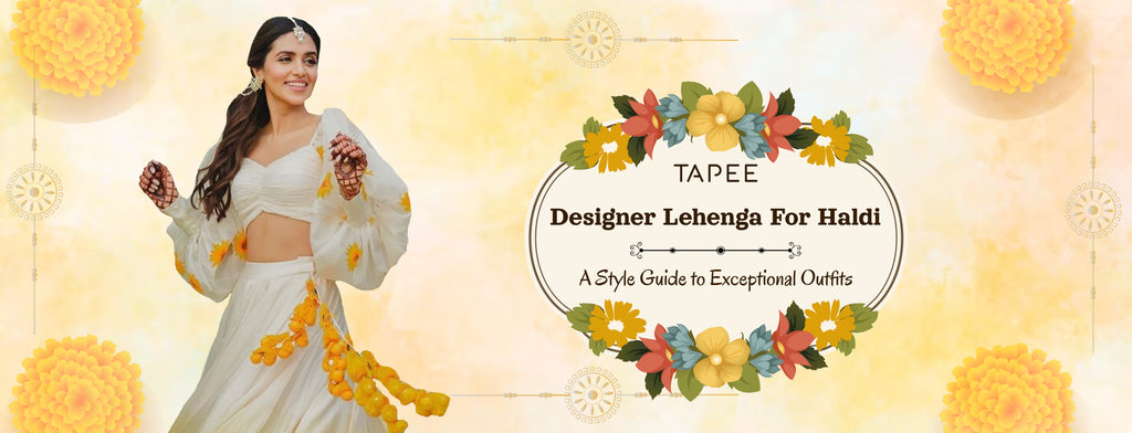 Designer Yellow Lehenga for Haldi: A Style Guide to Exceptional Outfits